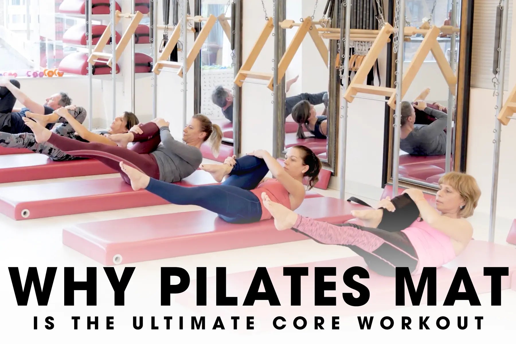 Why Pilates Mat is the Ultimate Core Workout